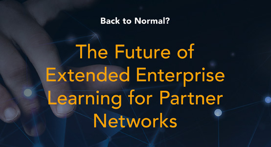 ebook header image depicting the title The Future Of Extended Enterprise Learning for Partner Networks