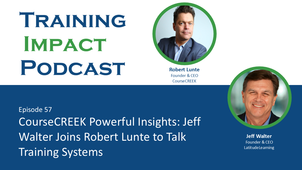 Jeff Walter and Robert Lunte discussing CourseCreek, training infrastructure, AI learning tools, and scalable partner training strategies.