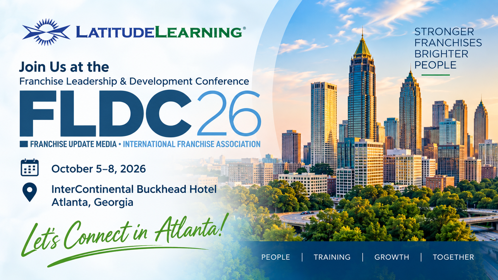LatitudeLearning at FLDC26, the 2026 Franchise Leadership & Development Conference in Atlanta, Georgia, October 5–8, 2026.